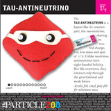 tau-antineutrino subatomic particle plush toy